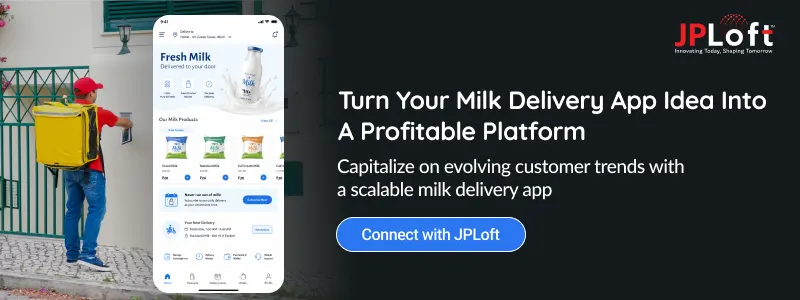 Turn Your Milk Delivery App Idea Into A Profitable Platform CTA2